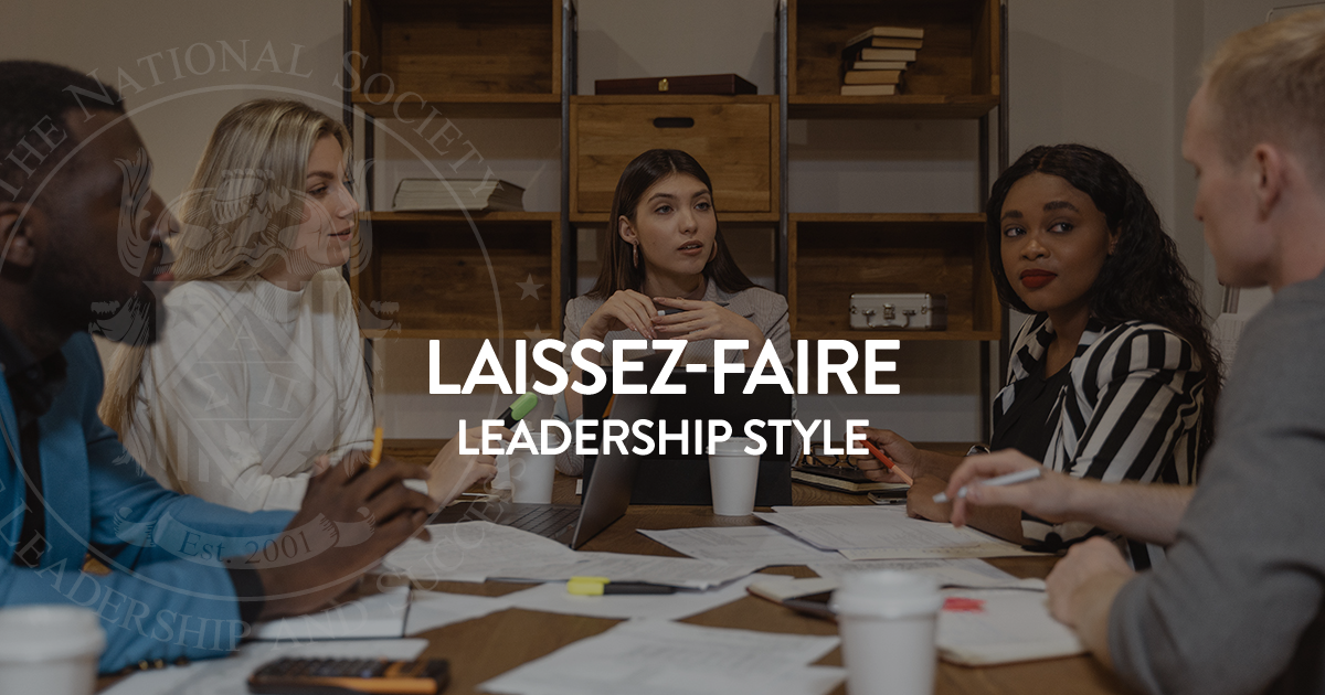 What Is Laissez Faire Leadership 